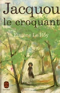 Jacquou le croquant - Eugène Le Roy – Livre d’occasion