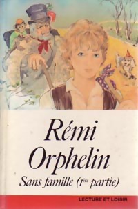 Sans famille Tome I : Rémi Orphelin - Hector Malot – Livre d’occasion