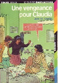 Le club des baby-sitters Tome XIX : Une vengeance pour Claudia - Ann Martin – Livre d’occasion