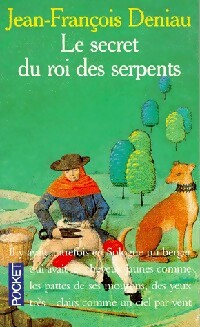 Le secret du roi des serpents et autres contes - Jean-François Deniau – Livre d’occasion