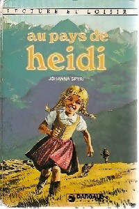 Au pays de Heïdi - Johanna Spyri – Livre d’occasion