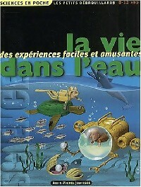 La vie dans l'eau - Pascal Desjours – Livre d’occasion