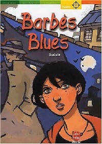 Barbès-blues - Gudule – Livre d’occasion