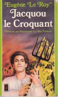 Jacquou le croquant - Eugène Le Roy – Livre d’occasion