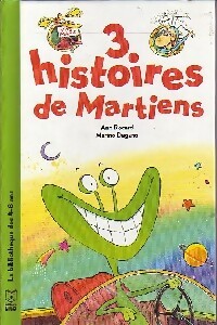 3 histoires de martiens - Ann Rocard – Livre d’occasion