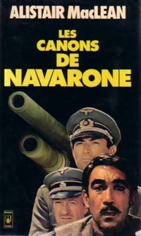 Les canons de Navarone - Alistair MacLean – Livre d’occasion