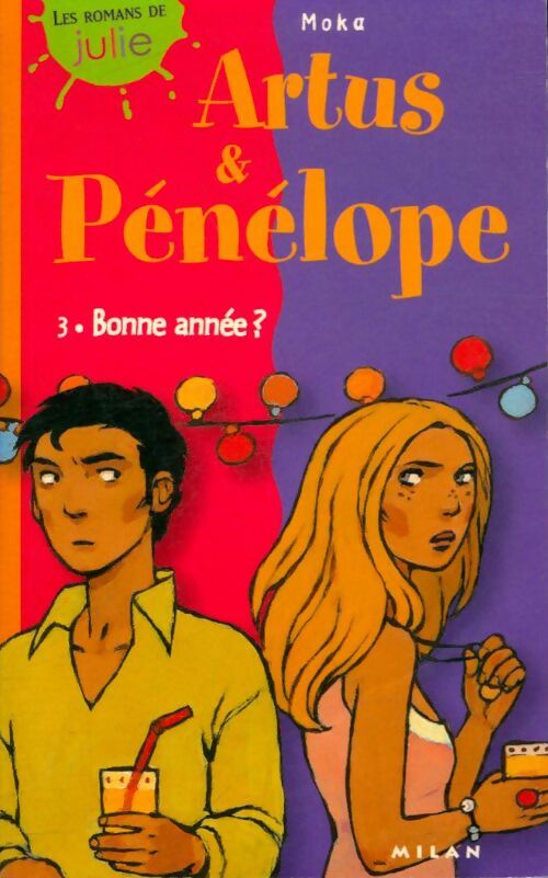 Artus et Pénélope Tome III : Bal masqué ! - Moka – Livre d’occasion