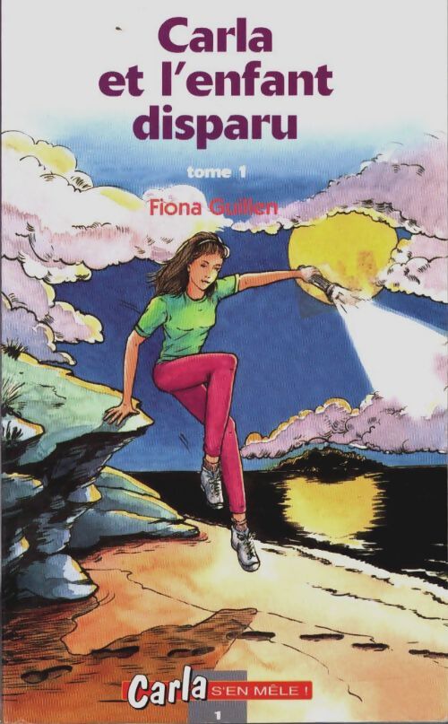 Carla et l'enfant disparu Tome I - Fiona Guillen – Livre d’occasion