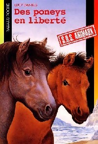 Des chevaux en liberté - Lucy Daniels – Livre d’occasion