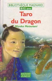 Taro du dragon - Miyoko Matsutani – Livre d’occasion