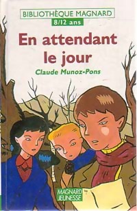 En attendant le jour - Claude Munoz-Pons – Livre d’occasion