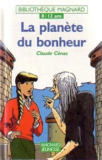 La planète du bonheur - Claude Cénac – Livre d’occasion