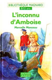L'inconnu d'Amboise - Marcelle Manceau – Livre d’occasion