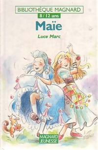Maïe - Luce Marc – Livre d’occasion