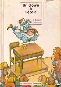 Un clown à l'école - Eveline Hasler – Livre d’occasion