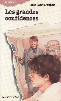Les grandes confidences - Jean-Marie Poupart – Livre d’occasion