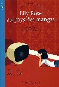 Lily-Rose au pays des mangas - Lisa Bresner – Livre d’occasion