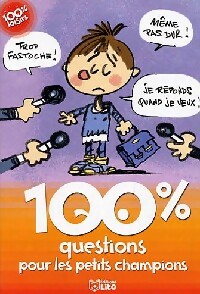 100% questions pour les petits champions - Sophie De Mullenheim – Livre d’occasion