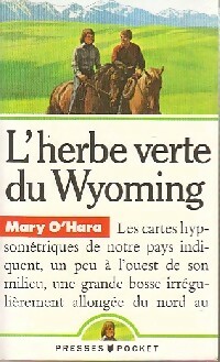 L'herbe verte du Wyoming - Mary O'Hara – Livre d’occasion