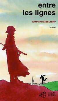 Entre les lignes - Emmanuel Bourdier – Livre d’occasion