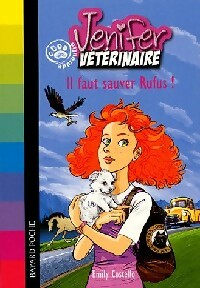 Il faut sauver Rufus ! - Emily Costello – Livre d’occasion
