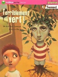 Terriblement vert ! - Hubert Ben Kemoun – Livre d’occasion