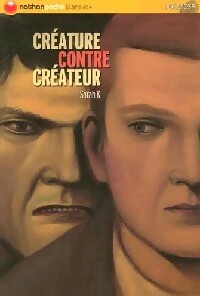 Créature contre créateur - Sarah K. – Livre d’occasion
