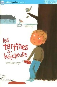 Les tartines au kétcheupe - Marie-Sabine Roger – Livre d’occasion