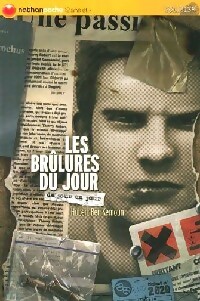 De jour en jour : Les brûlures du jour - Hubert Ben Kemoun – Livre d’occasion