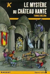 Le mystère du château hanté - Thomas Brezina – Livre d’occasion