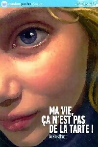 Ma vie, ça n'est pas de la tarte ! - Jo Hoestlandt – Livre d’occasion