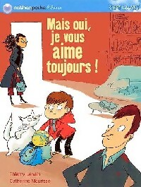 Mais oui, je vous aime toujours ! - Thierry Lenain – Livre d’occasion