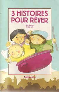 3 Histoires pour rêver - Ann Rocard – Livre d’occasion