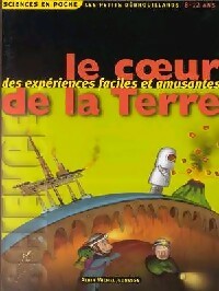 Le coeur de la Terre - Collectif – Livre d’occasion