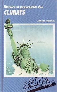 Histoire et géographie des climats - Nathalie Tordjman – Livre d’occasion