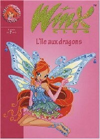 Winx club Tome XXII : L'île aux dragons - Collectif – Livre d’occasion