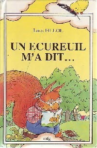Un écureuil m'a dit... - Luce Fillol – Livre d’occasion