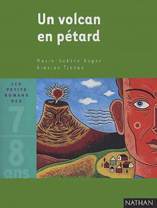 Un volcan en pétard - Marie-Sabine Roger – Livre d’occasion