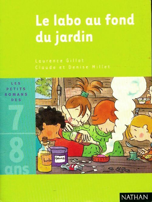 Le labo au fond du jardin - XXX – Livre d’occasion