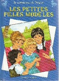 Les petites filles modèles - Comtesse De Ségur – Livre d’occasion