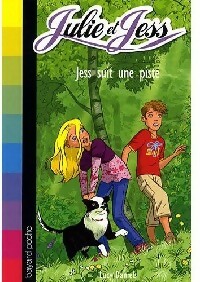 Julie et Jess Tome IX : Jess suit une piste - Lucy Daniels – Livre d’occasion