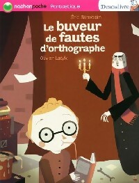 Draculivre Tome VI : Le petit buveur de fautes d'orthographes - Eric Sanvoisin – Livre d’occasion