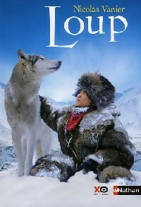 Loup - Nicolas Vanier – Livre d’occasion