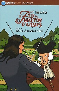 Le fils du maître d'armes Tome IV : Duel à l'anglaise - Francisco Arcis – Livre d’occasion