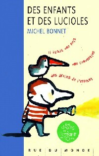 Des enfants et les lucioles - Michel Bonnet – Livre d’occasion