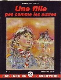 Une fille pas comme les autres - J. La Selve – Livre d’occasion