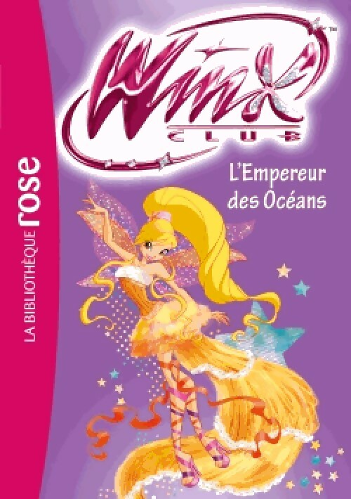 Winx club Tome LIII : L'empereur des océans - Collectif – Livre d’occasion