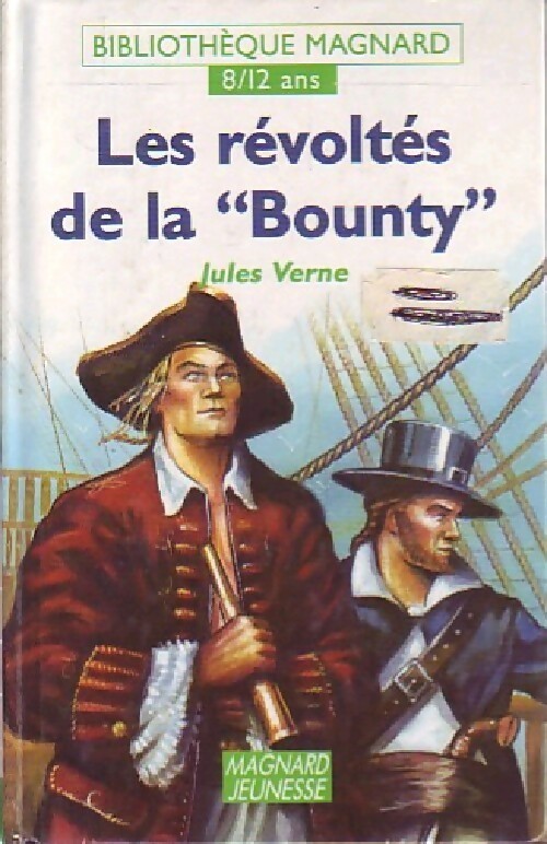 Les Révoltés de la « Bounty » - Jules Verne – Livre d’occasion