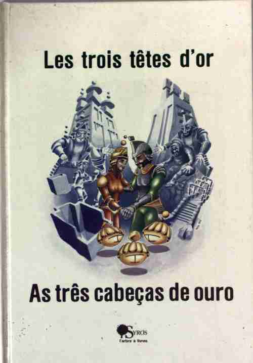 Les trois têtes d'or - XXX – Livre d’occasion