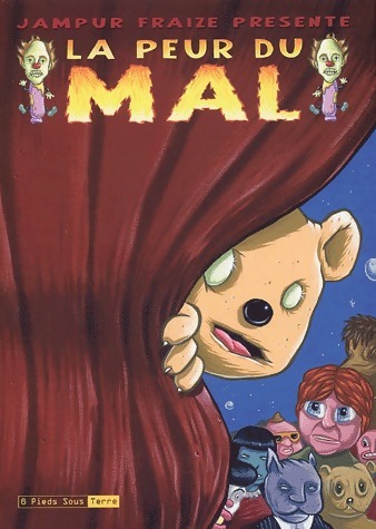La peur du mal - Jampur Fraize – Livre d’occasion